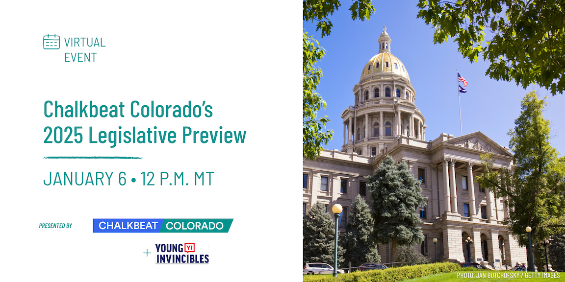 Chalkbeat Colorado 2025 Legislative Preview