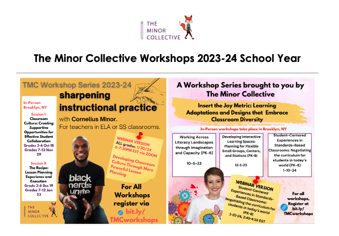 The Minor Collective Workshops: Sharpening Instructional Practice and Embracing Classroom Diversity