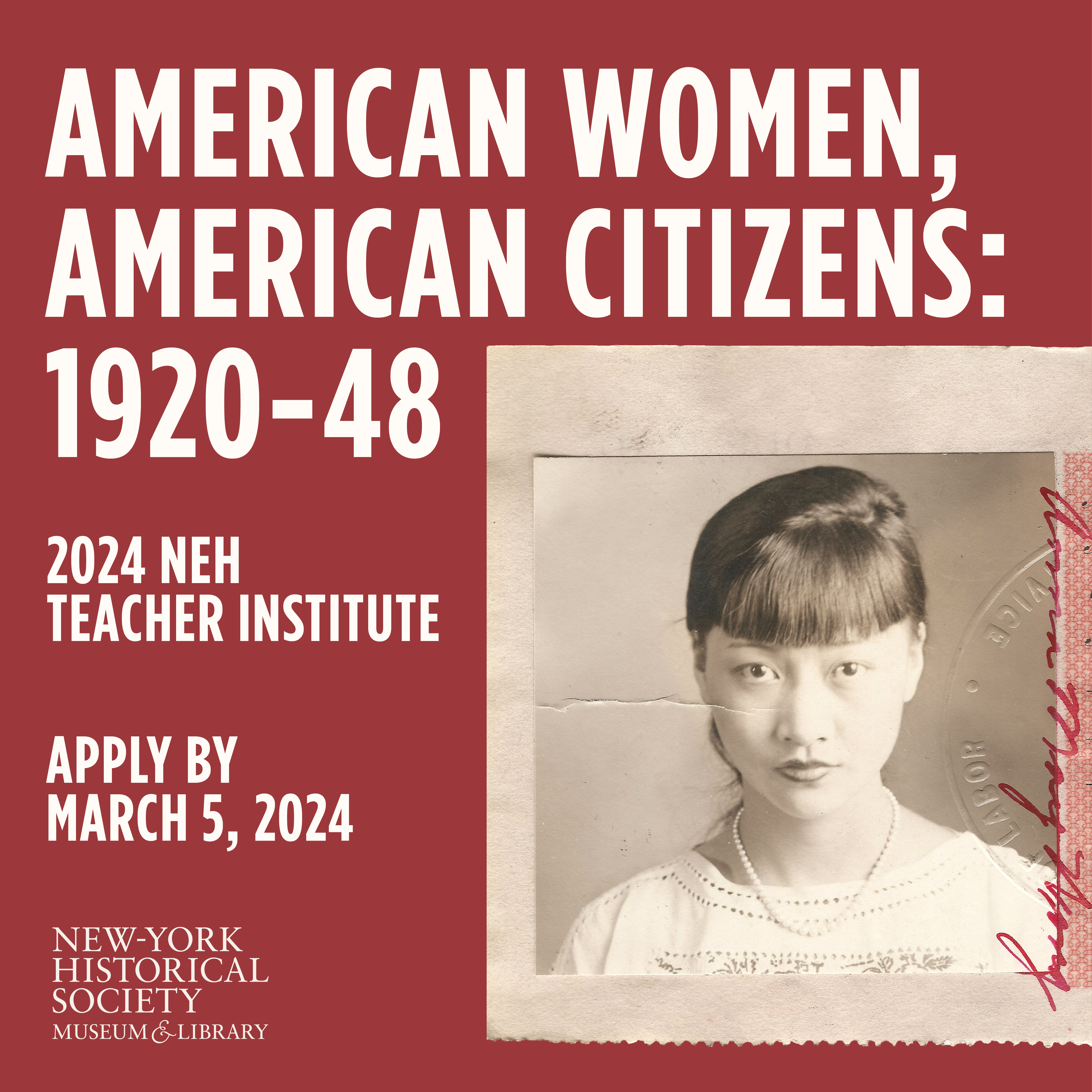 Institute for K-12 Educators: American Women, American Citizens: 1920-1948