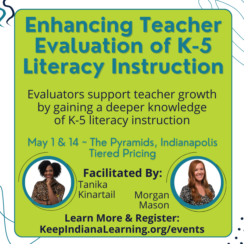 Enhancing Teacher Evaluation of K-5 Literacy Instruction