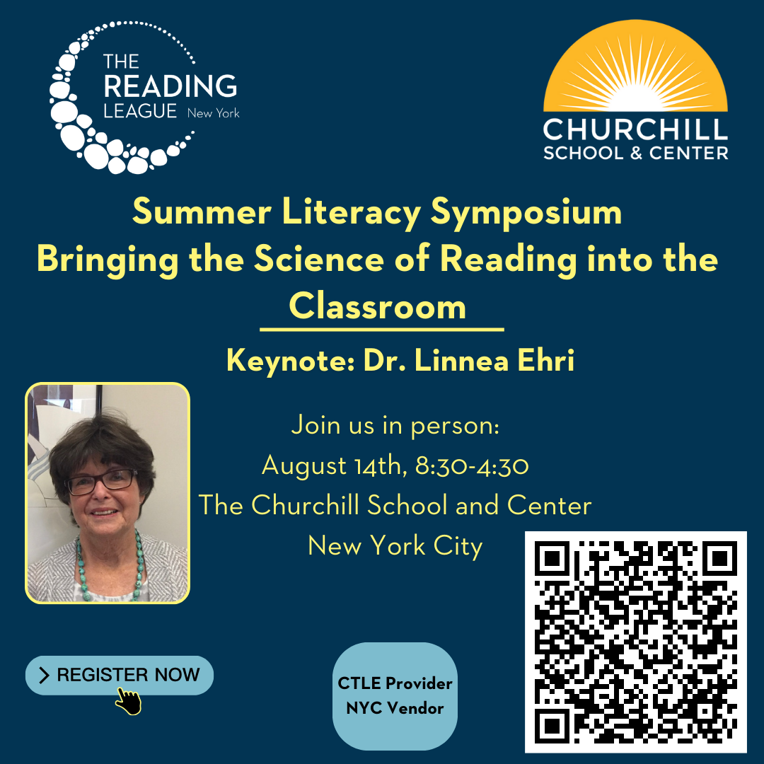 The Churchill School and Center & The Reading League New York’s Summer Symposium