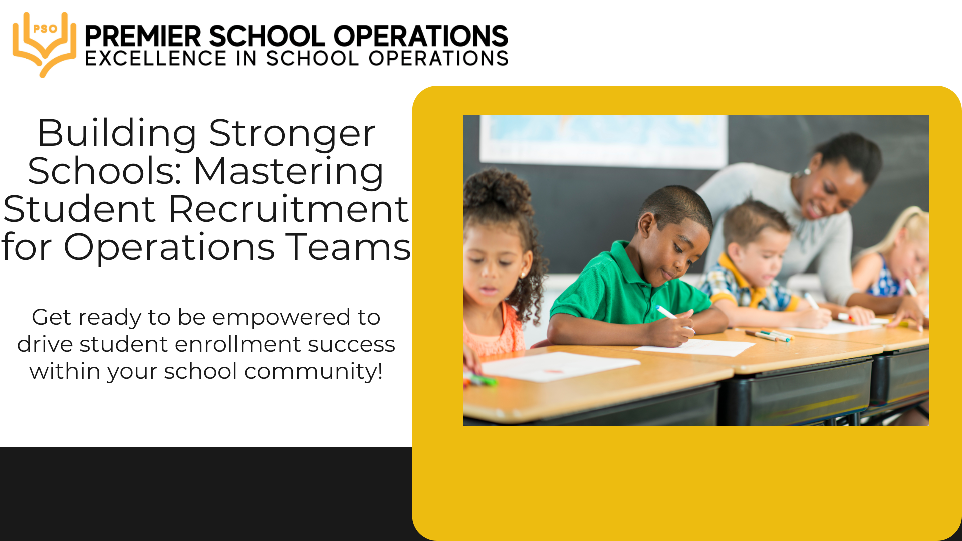 Building Stronger Schools: Mastering Student Recruitment