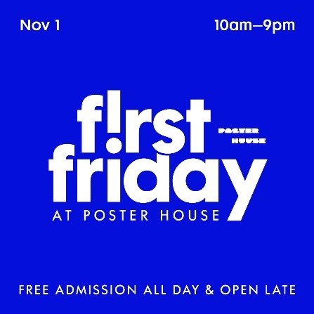 Poster House First Friday