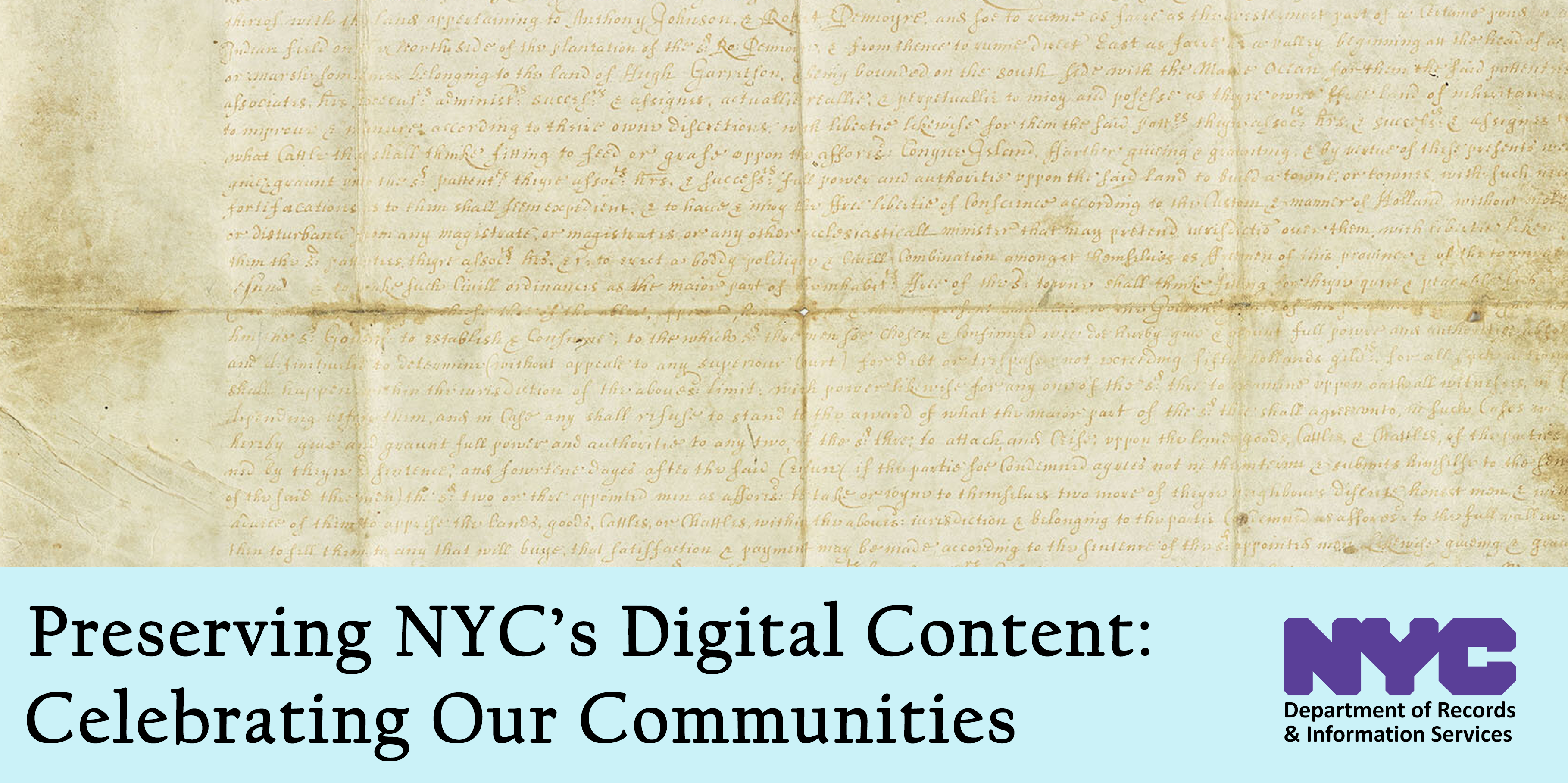 Preserving NYC’s Digital Content: Celebrating Our Communities