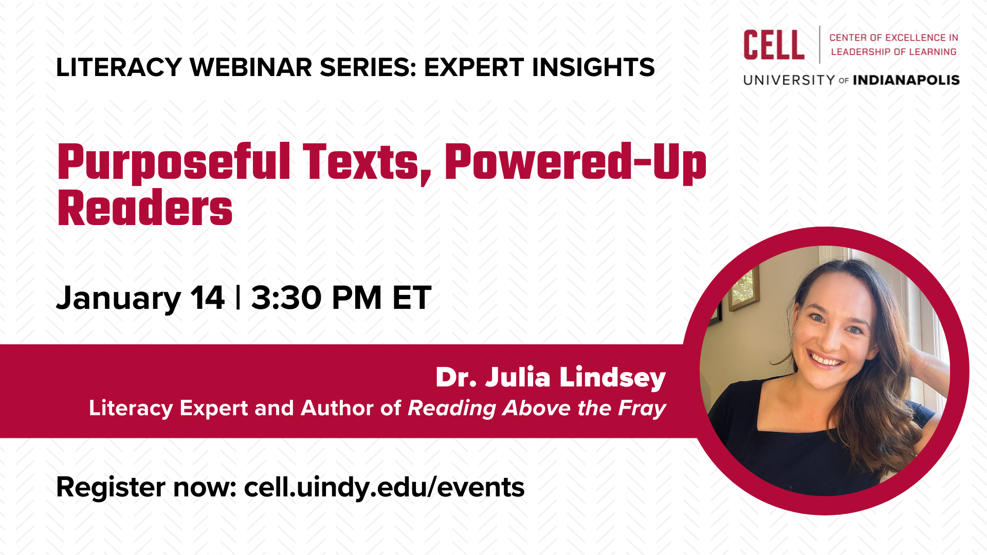 Purposeful Texts, Powered-Up Readers – Expert Insights Literacy Webinar Series