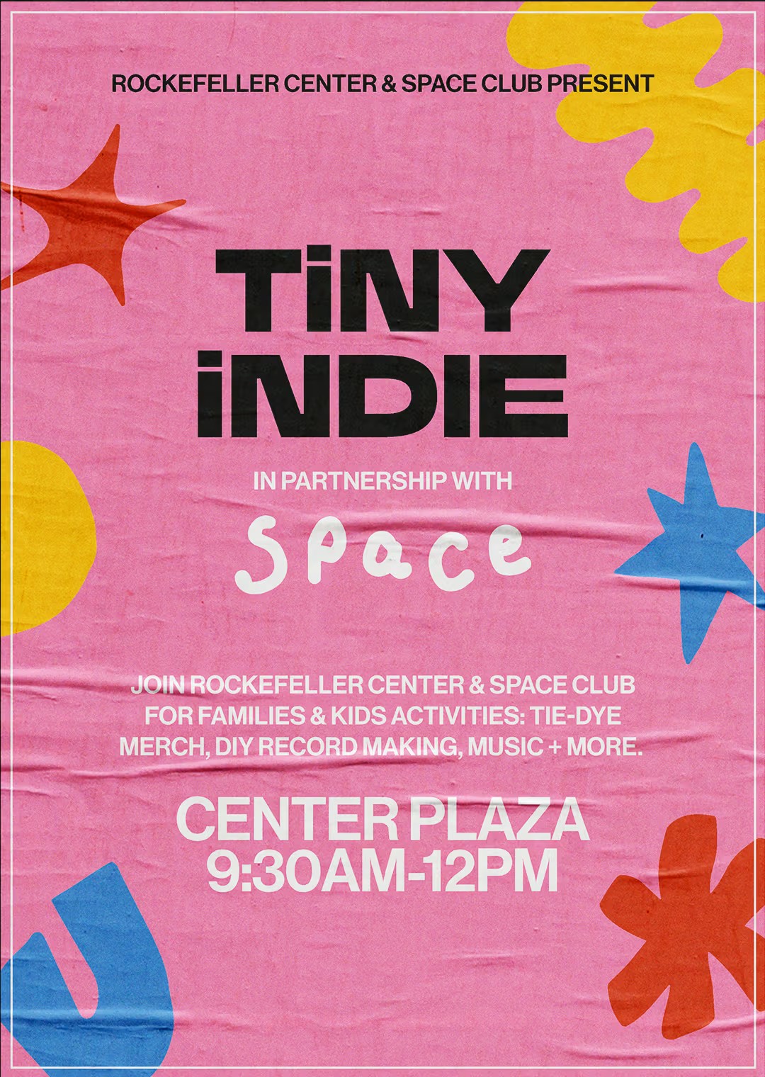 Rockefeller Center And Space Club Present: Tiny Indie, Record Store Day For The Next Generation